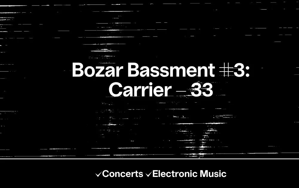 Bozar Bassment #3: Carrier - 33