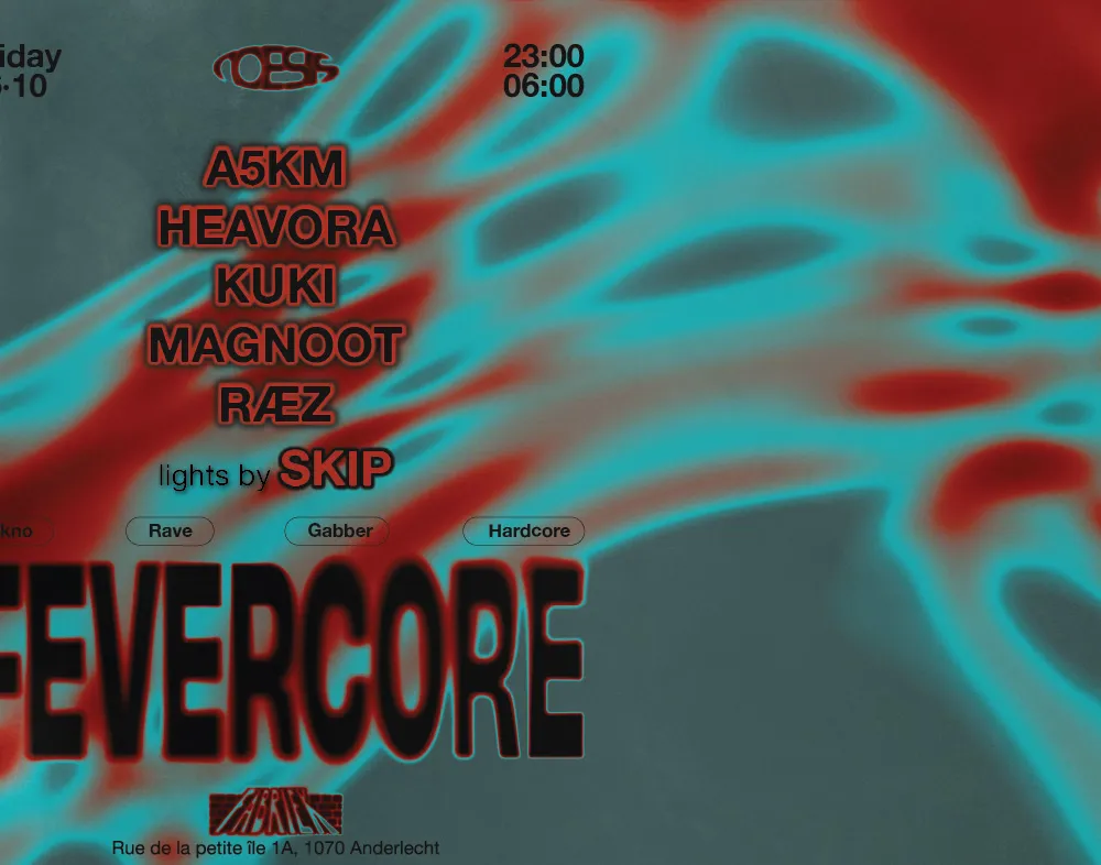 Noesis · FEVERCORE w/A5KM, Heavora, KUKI, MAGNOOT & RÆZ