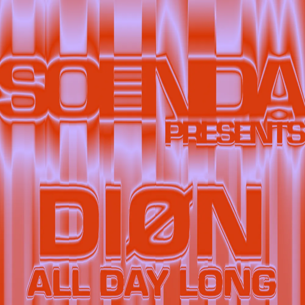 Soenda presents: DIØN All day long