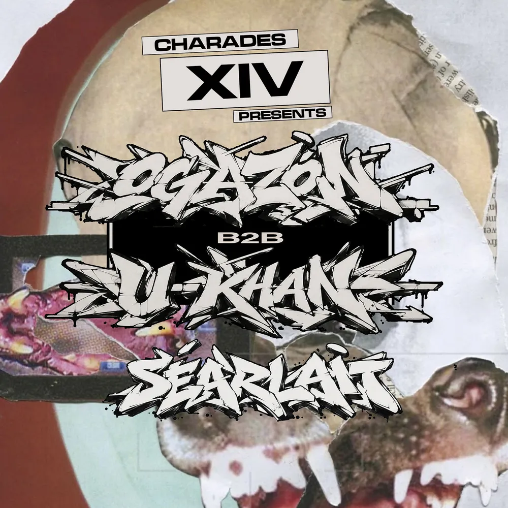 Charades XIV feat. Ogazón b2b U-Khan