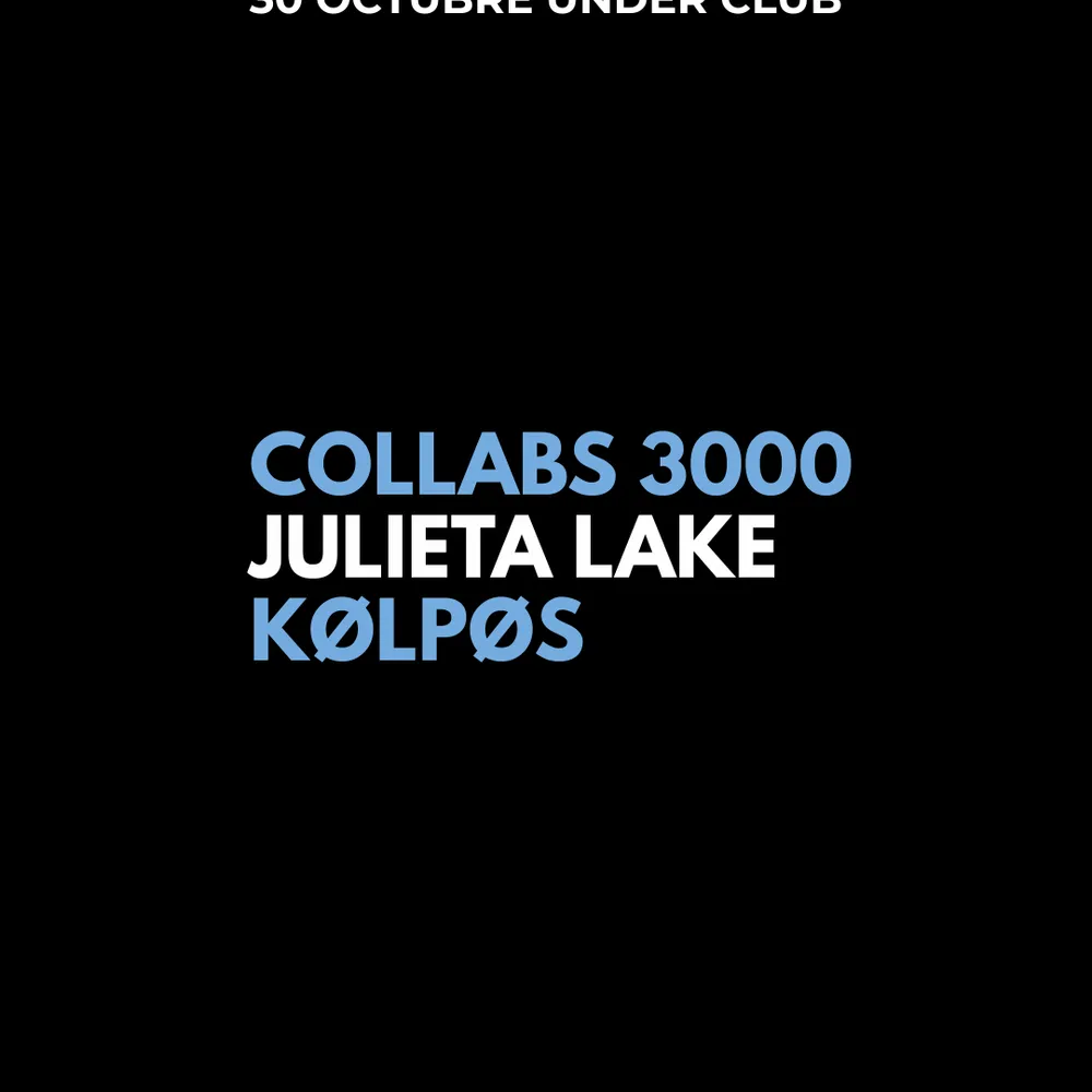COLLABS 3000 - JULIETA LAKE - KØLPØS