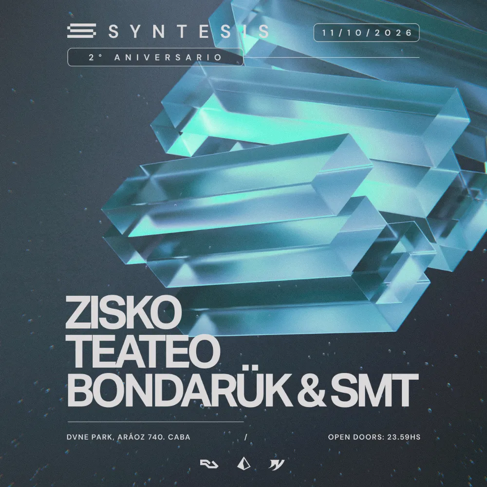 SYNTESIS 2º ANIVERSARIO: Zisko, Bondarük & SMT, Teateo