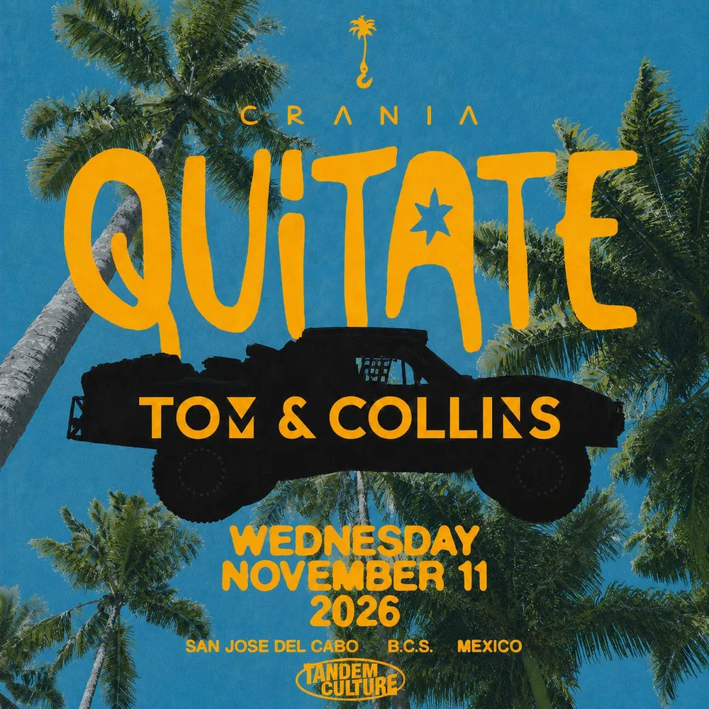 BAJA RACE WEEK pres. QUÍTATE — LAUNCH PARTY