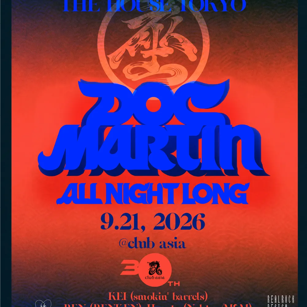 Doc Martin *ALL NIGHT LONG 『THE HOUSE TOKYO』