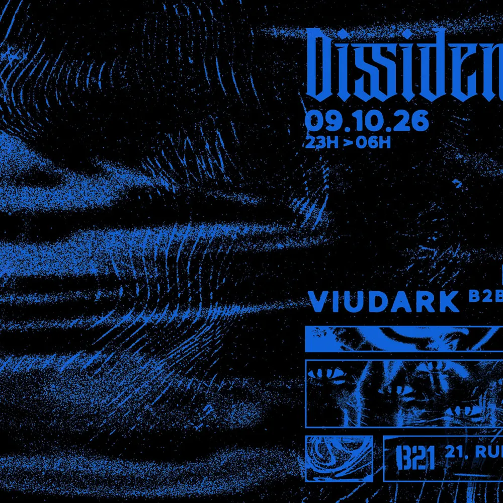 DISSIDENTS X B21 w/ Valma, Jadevil, Jawska, Nu Roth, Viudark b2b Whysee