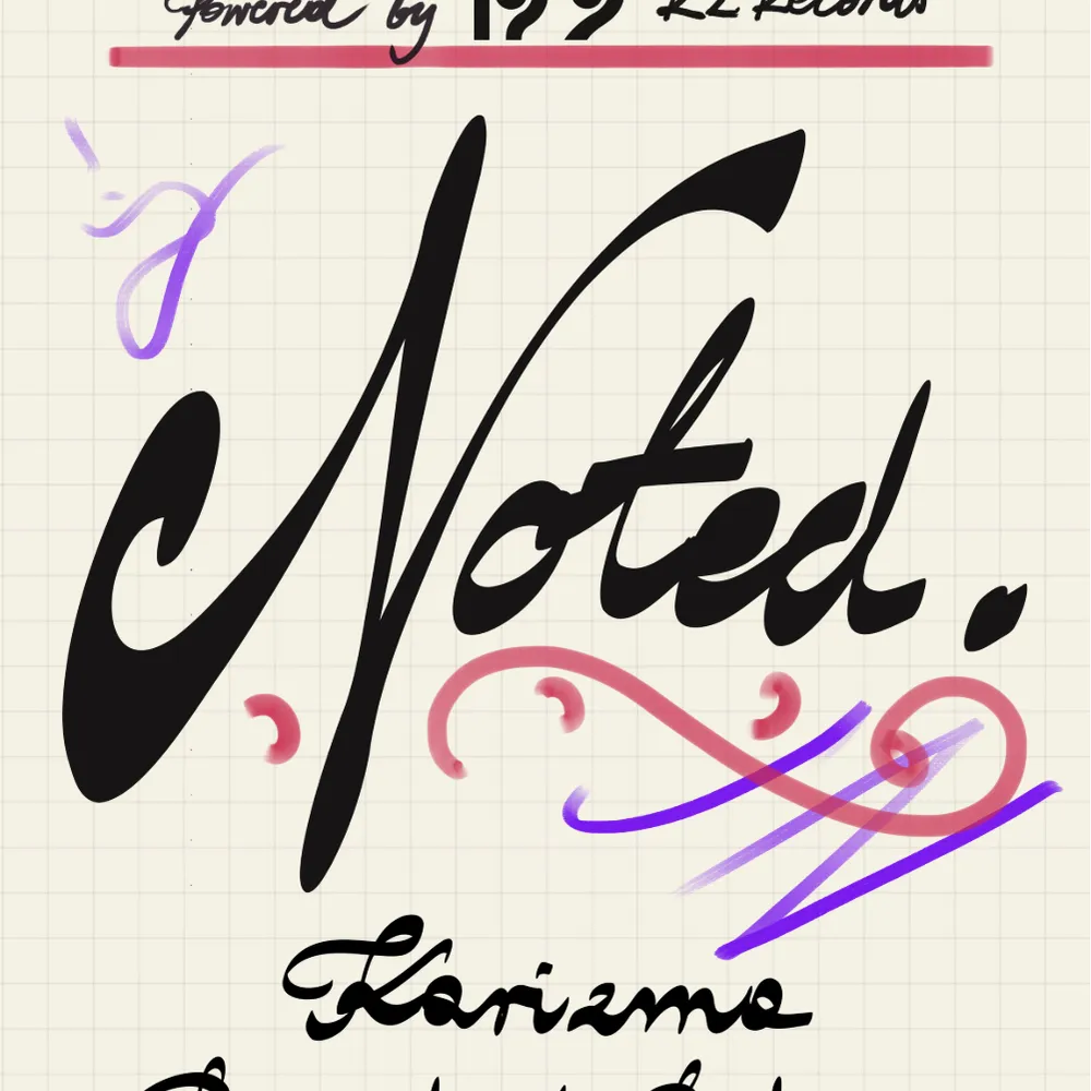 Noted feat. Karizma / Baron Hawk Poitier / Brett Dancer