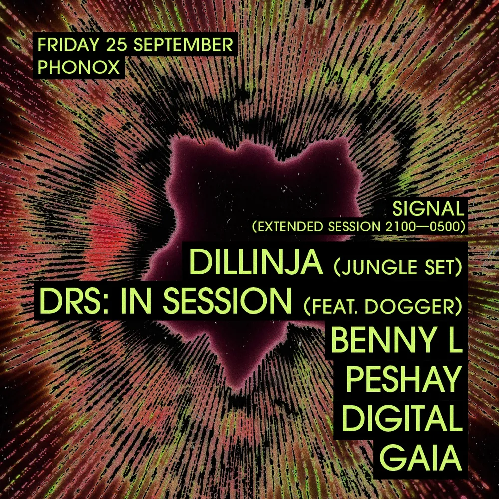 Signal: Dillinja, DRS, Benny L, Dogger, Peshay, Digital