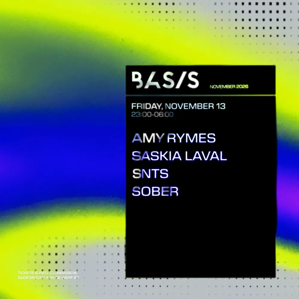 BASIS/ Amy Rymes/ saskia laval/ SNTS/ Sober
