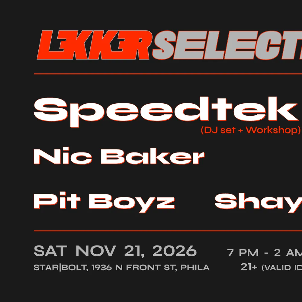 Lekker Selections 009 - Speedtek, Nic Baker, Pit Boyz, Shay