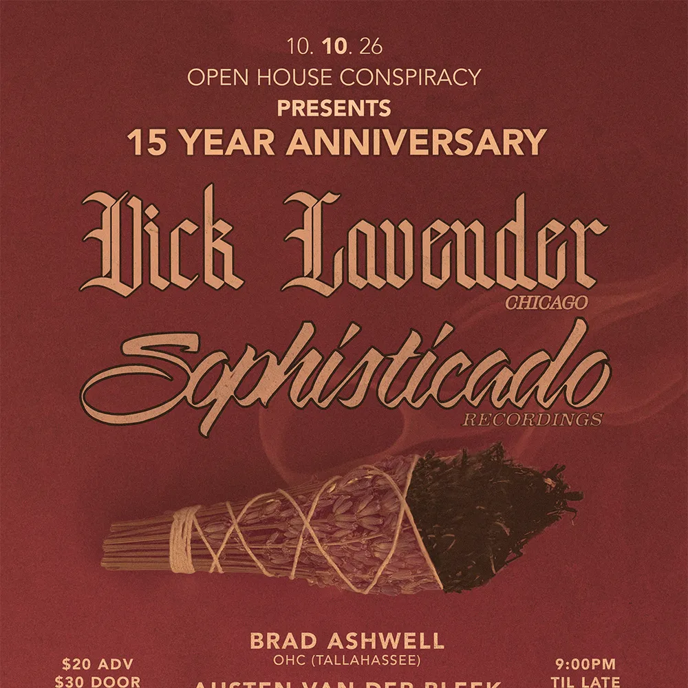 Open House Conspiracy 15 Year Anniversary with Vick Lavender, Brad Ashwell, Austen van der Blee
