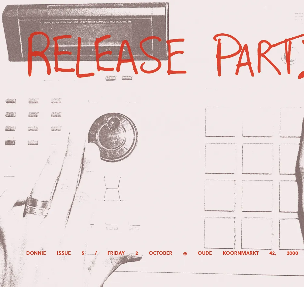DONNIE ISSUE 5 / RELEASE PARTY