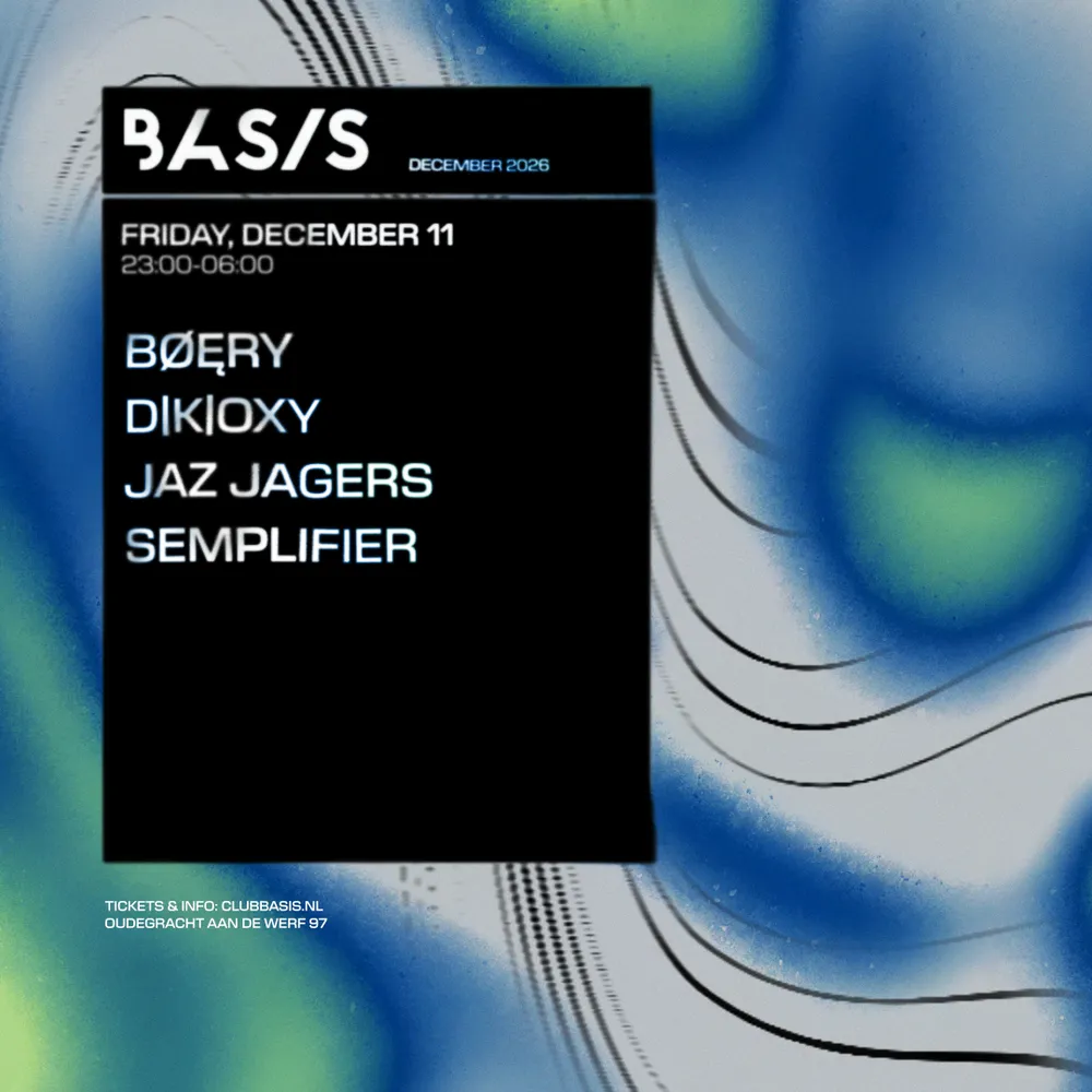 BASIS/ BØĘRY/ D|K|OXY/ Jaz Jagers/ SEMPLIFIER