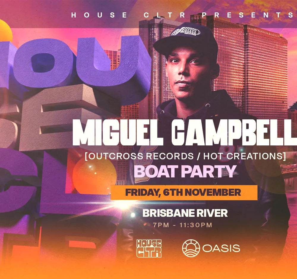 House CLTR Brisbane DEBUT feat. Miguel Campbell (Hot Creations)
