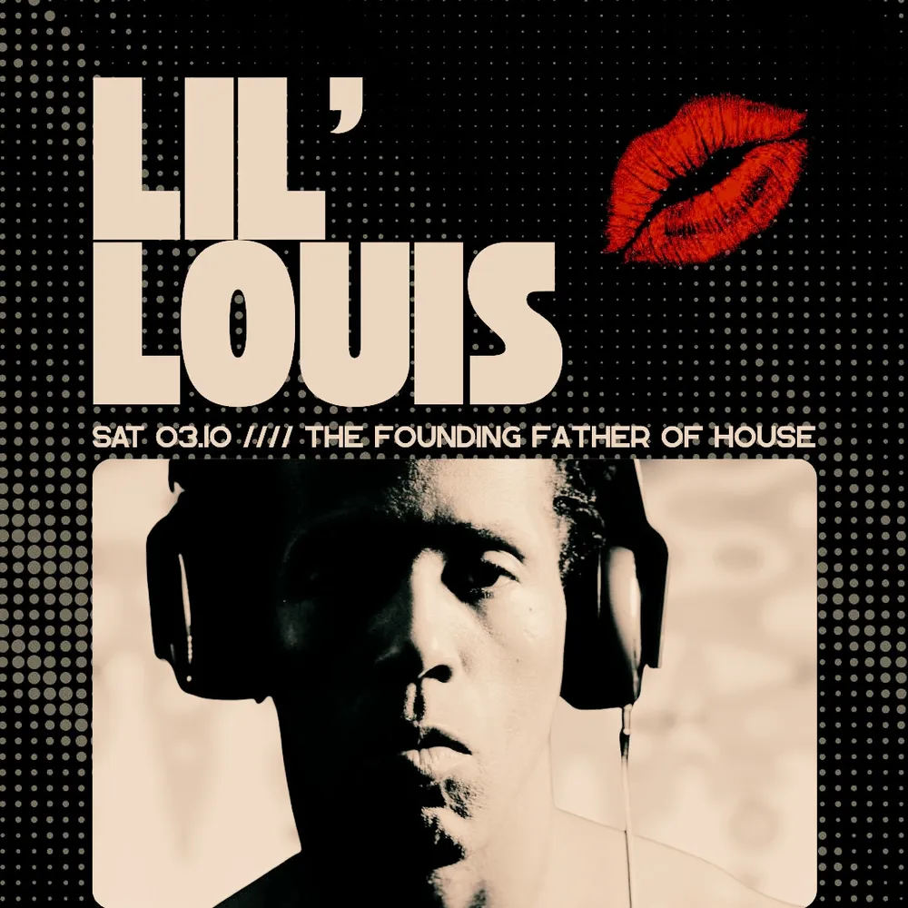 Ampere presents: The Founding Father of House, Lil' Louis