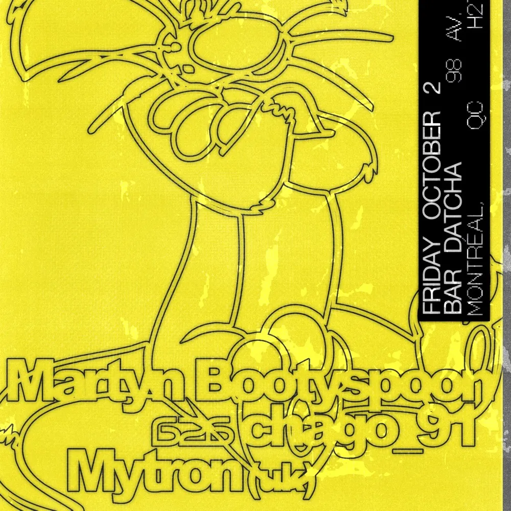 Datcha NONSTOP: Martyn Bootyspoon, chago_91 , Mytron [UK]