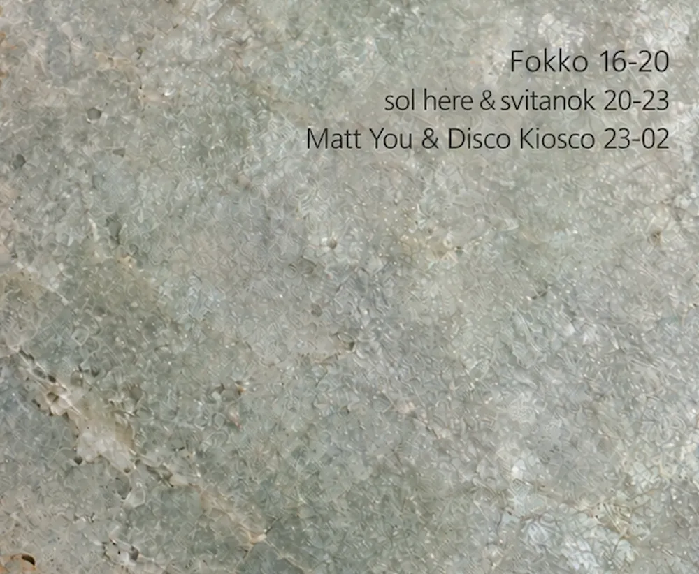 Locke invites with Fokko, sol here, svitanok, Matt You and Disco Kiosco