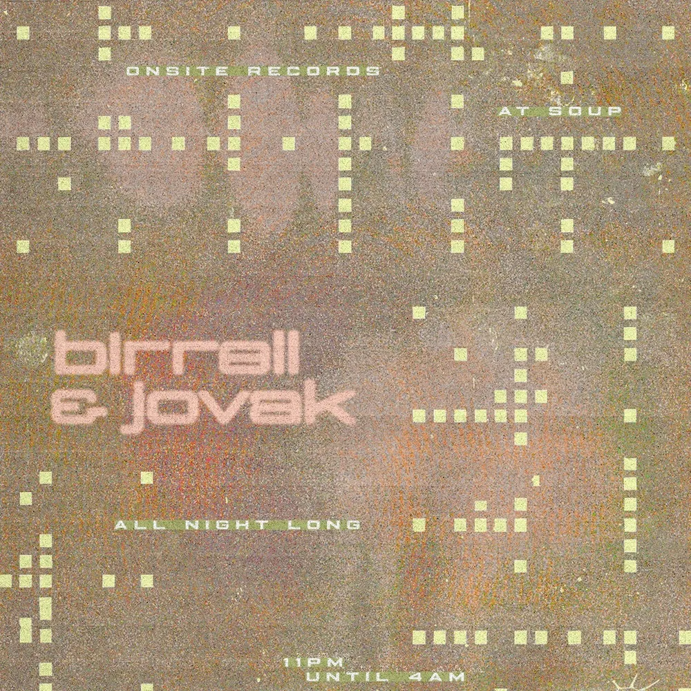 Onsite Records: Birrell and Jovak (all night long)