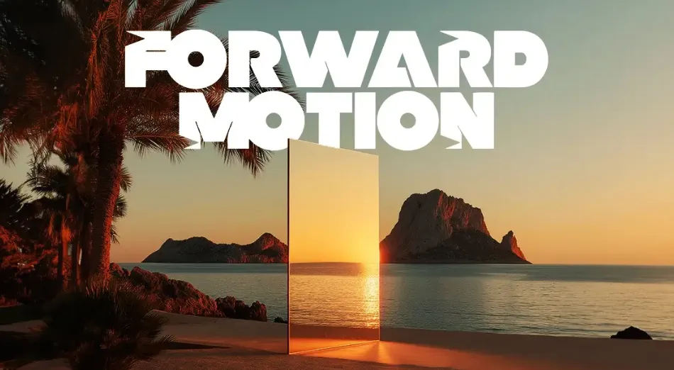FORWARD MOTION