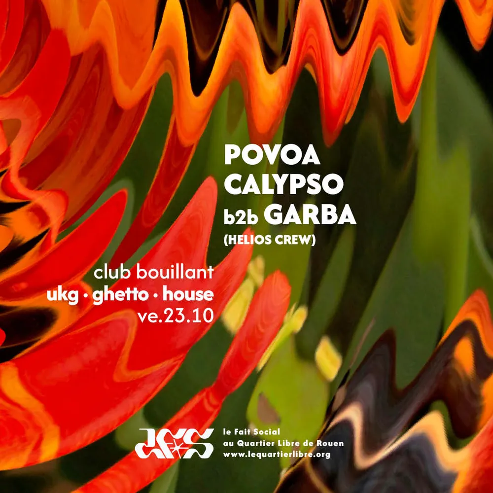 CLUB BOUILLANT - POVOA · CALYPSO B2B GARBA (HELIOS CREW)