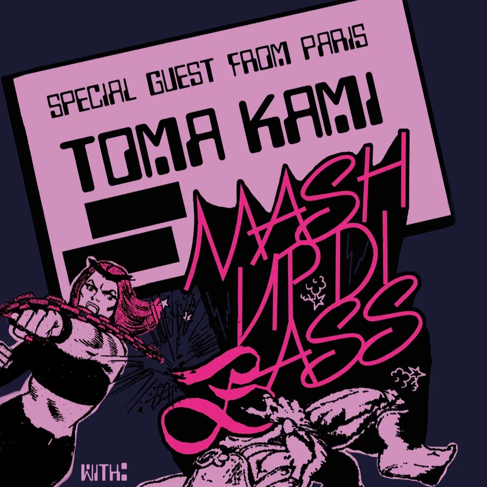 Mash Up Di Bass with Toma Kami