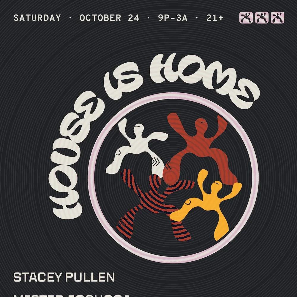 HOUSE IS HOME: STACEY PULLEN | MISTER JOSHOOA | DRU ALLAN