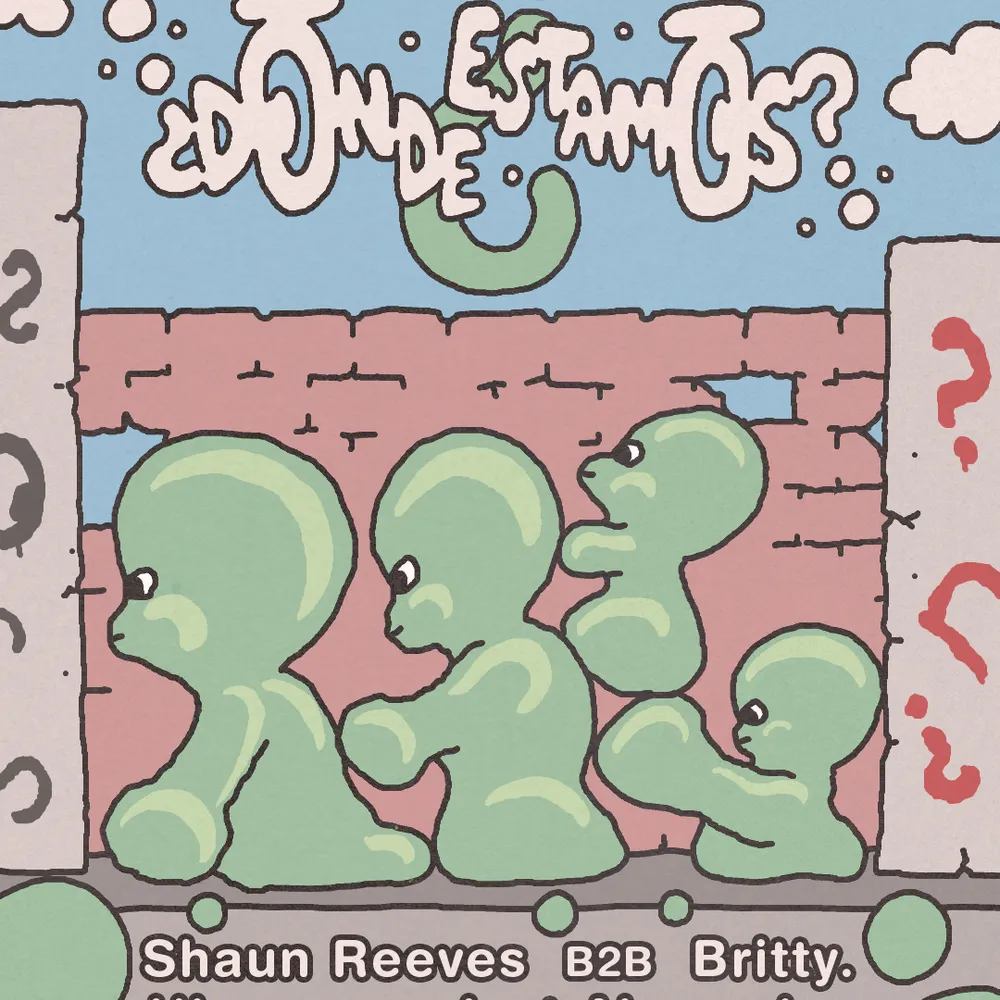 Donde Estamos X Shaun Reeves X britty