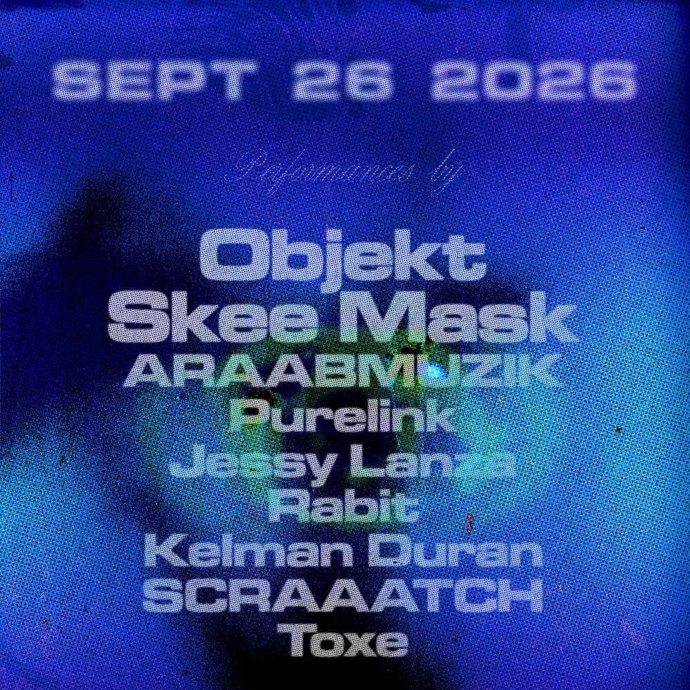 MEZAME FESTIVAL: Objekt, Skee Mask, Araabmuzik, Jessy Lanza + +