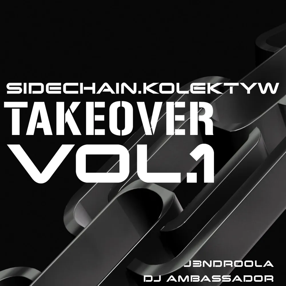 SIDECHAIN.KOLEKTYW TAKEOVER VOL. 1