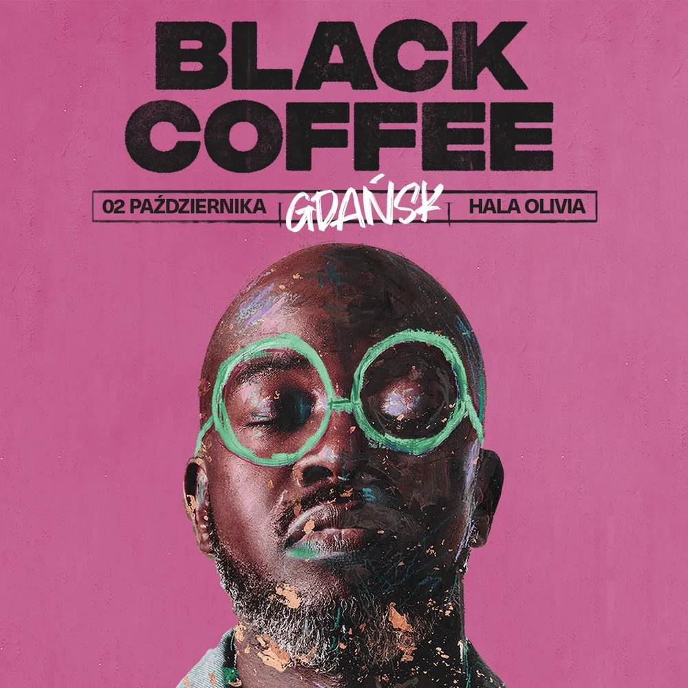 Black Coffee / POLAND, GDAŃSK / Hala Olivia