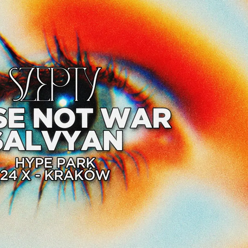 SZEPTY: Noise Not War, SALVYAN