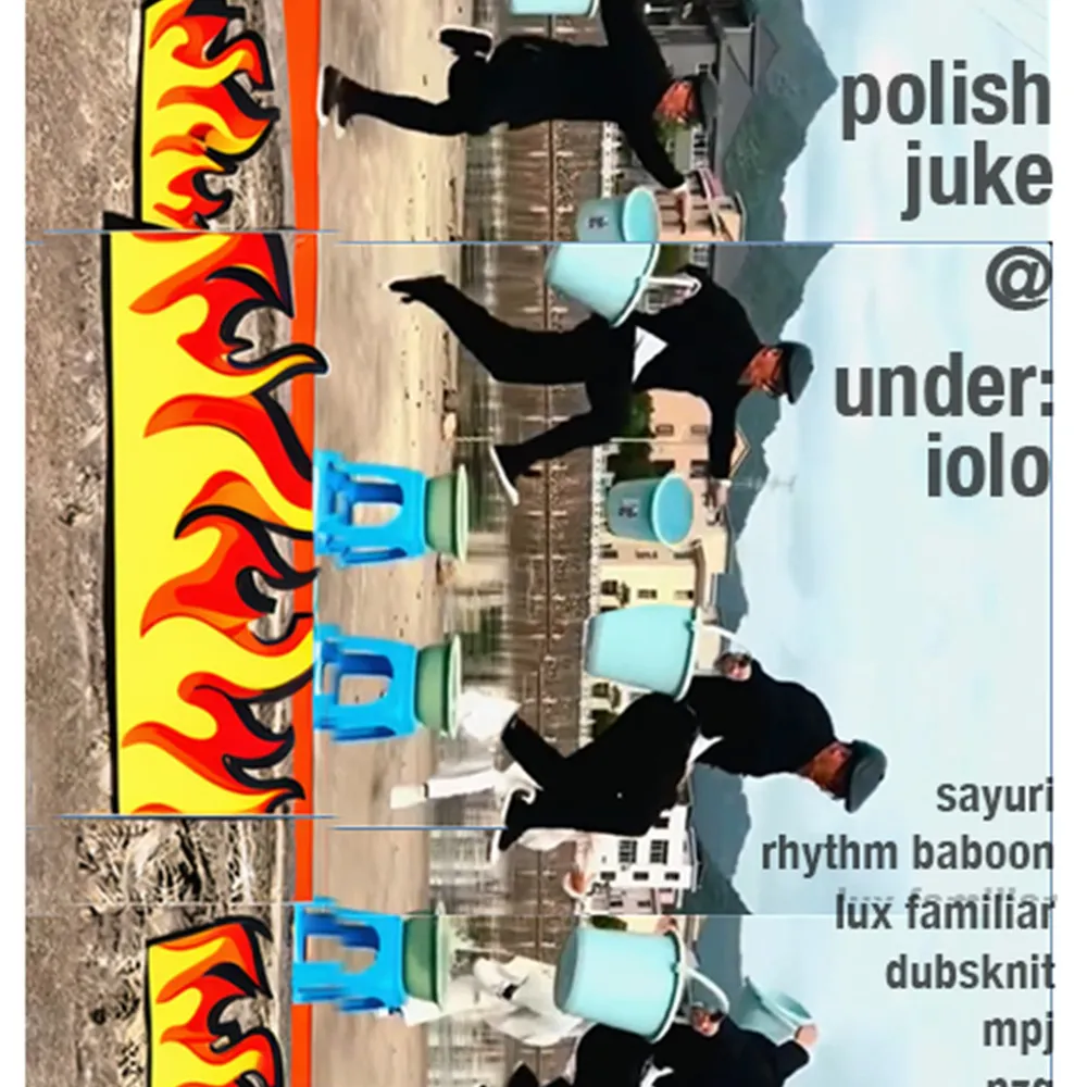 Polish Juke: Just Jukin' with Rhythm Baboon, Lux Familiar, Sayuri, PZG, Sknit, MPJ