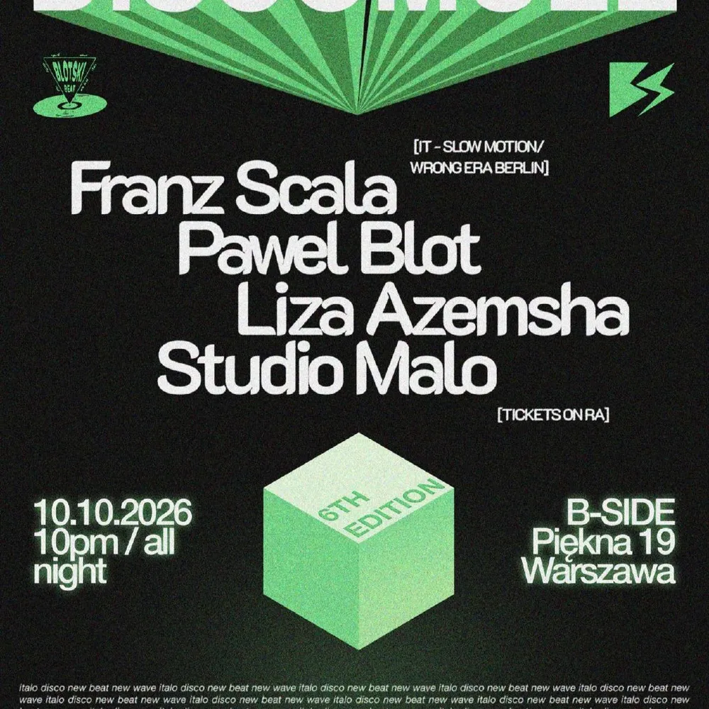 Disco Mule — 6th Edition w/ Franz Scala, Pawel Blot, Liza Azemsha & Studio Malo