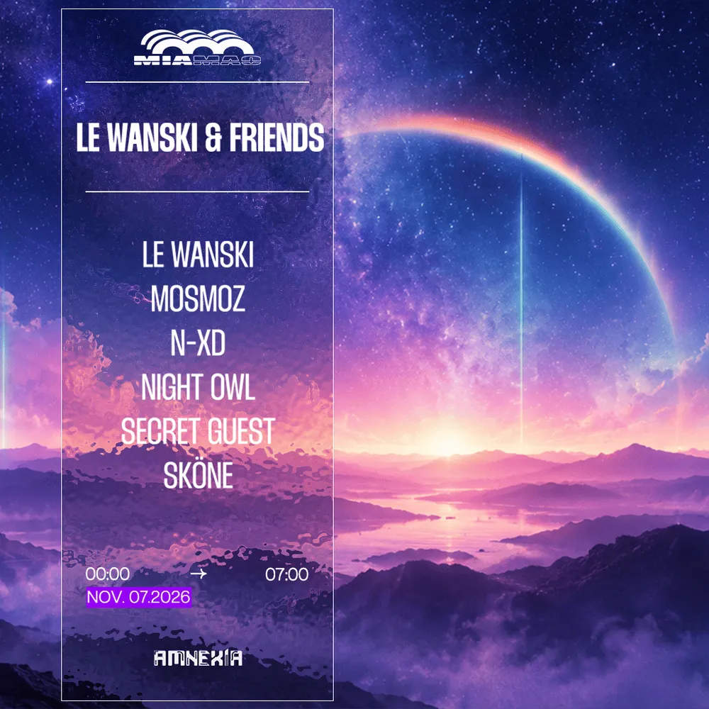 Le Wanski & Friends: Sköne, N-Xd, Mosmoz