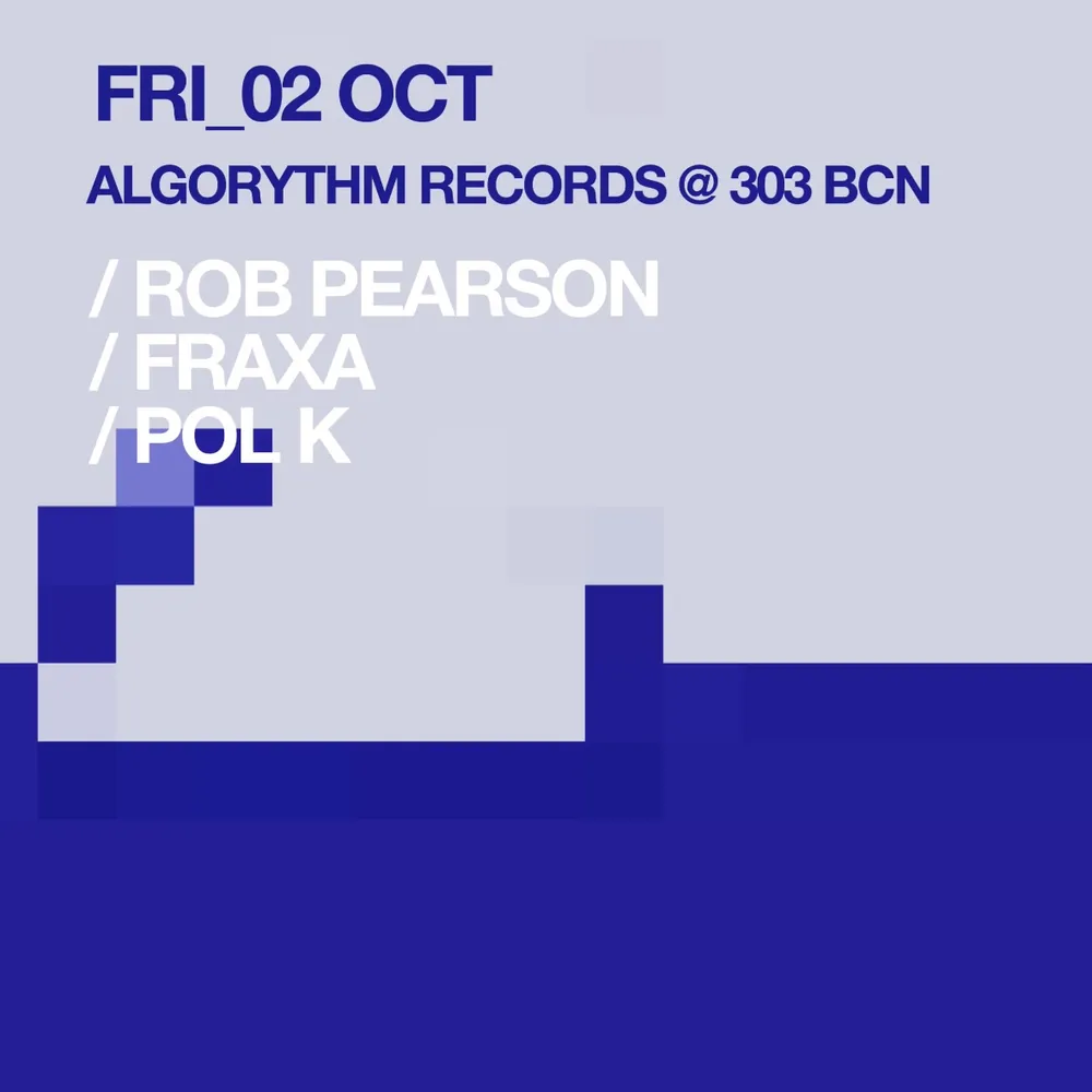 Algorythm Records pres. Rob Pearson at 303