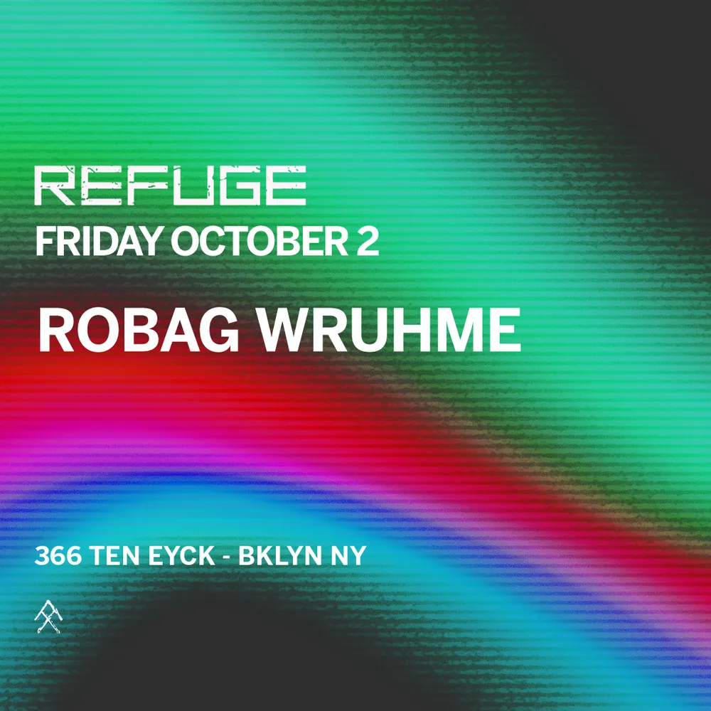 Refuge Friday: Robag Wruhme