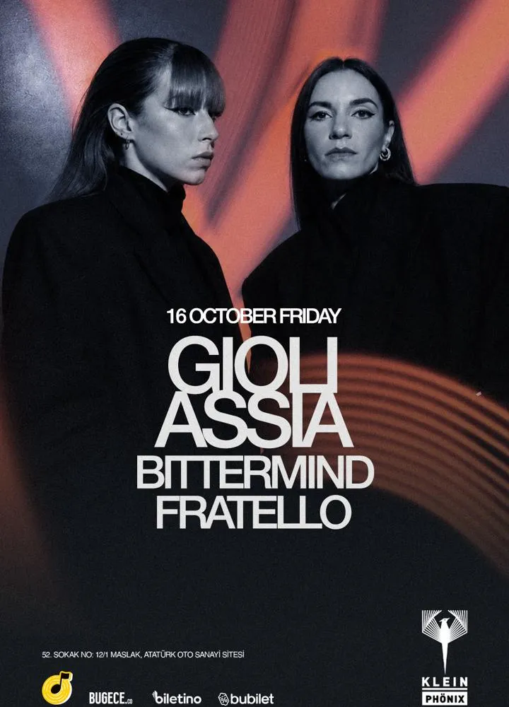 Gioli & Assia + Bittermind + Fratello