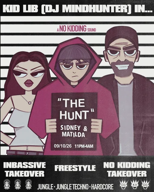 No Kidding presents: The Hunt