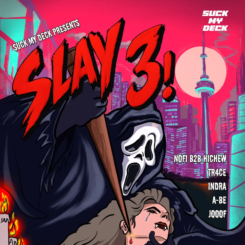 Suck My Deck: SLAY 3
