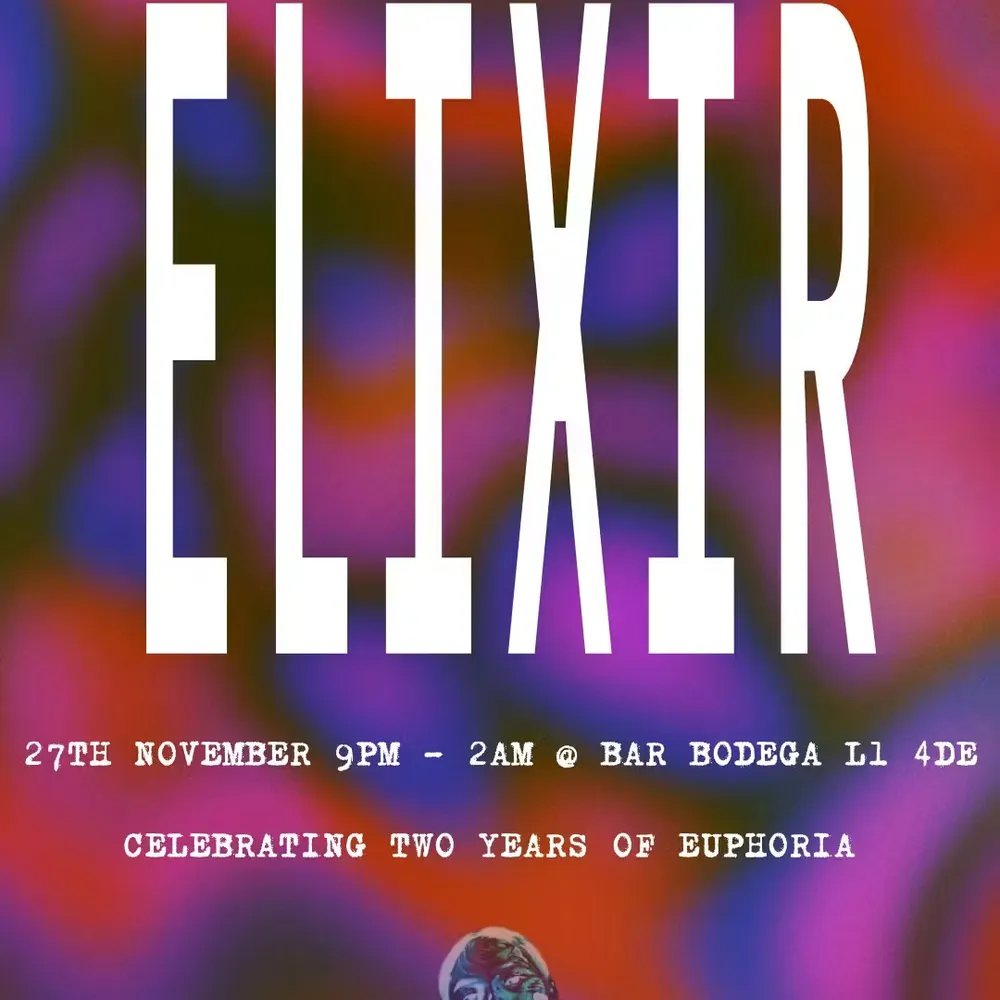 Euphoric Events Presents: Elixir Two Years Of Euphoria