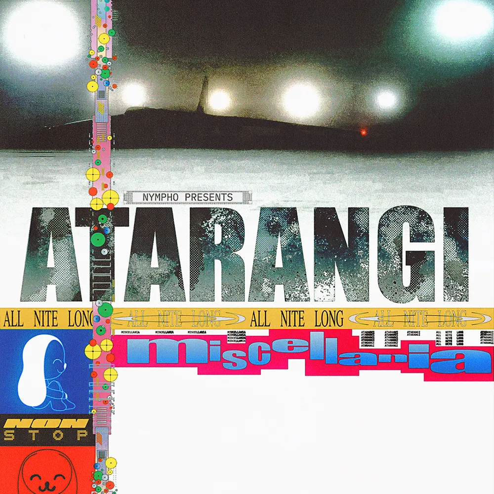 NYMPHO presents: ATARANGI All Night Long