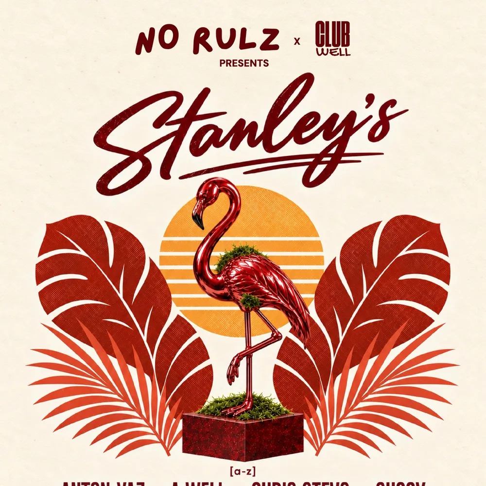 No Rulz x Club Well - Stanley's 03/10