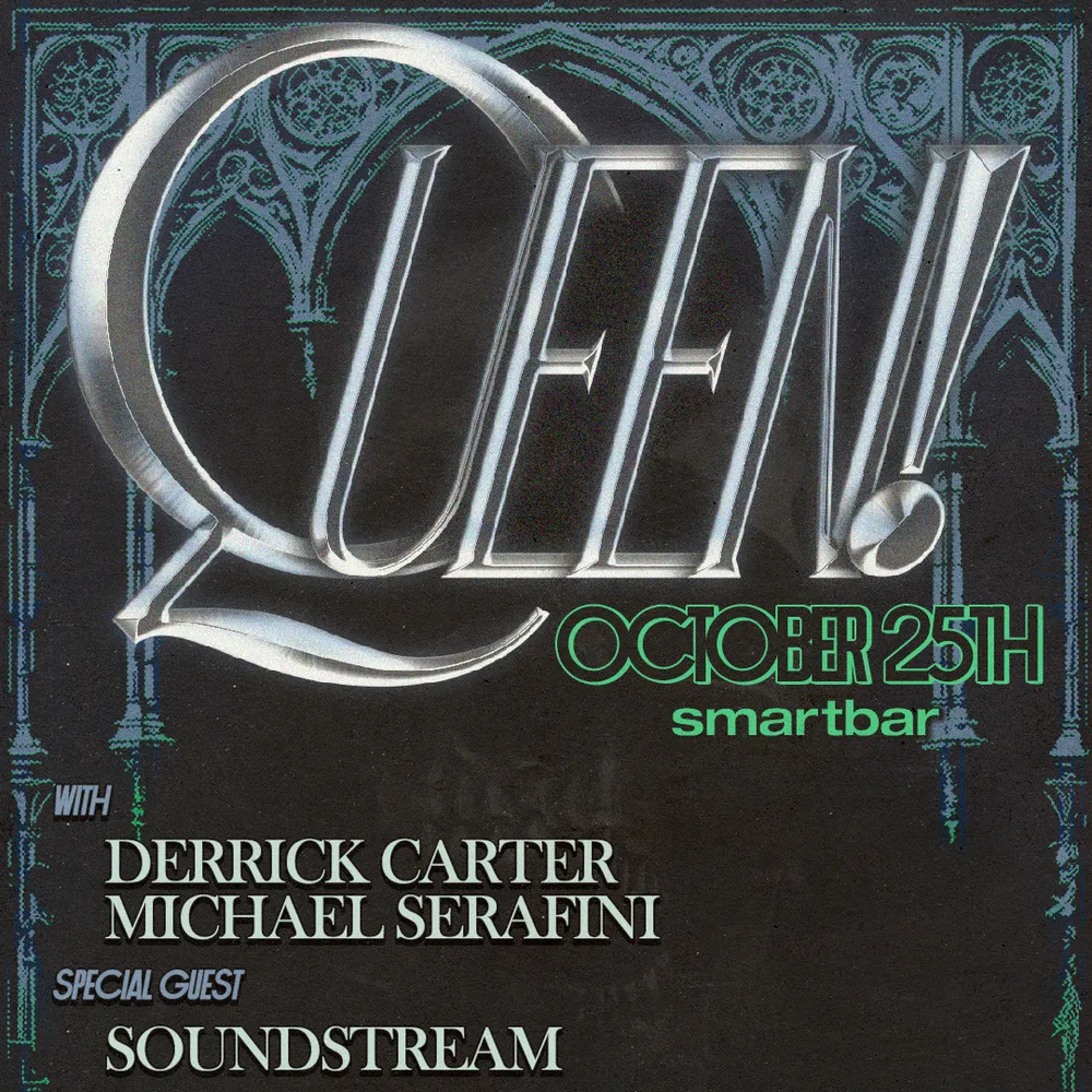 Queen! feat. Derrick Carter - Michael Serafini - Soundstream