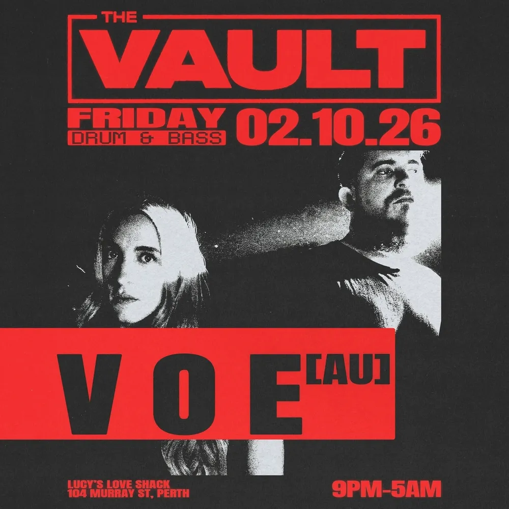 The Vault | Fridays ft. V O E (AU)