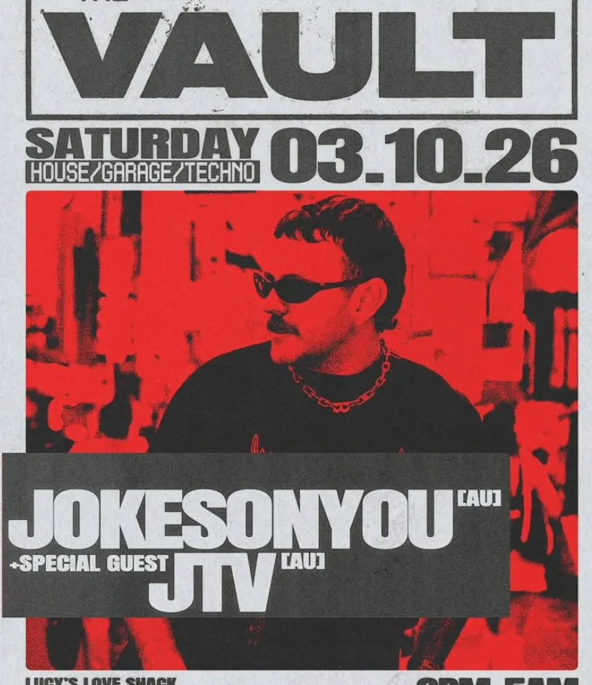 The Vault | Saturdays ft. JOKESONYOU (AU)
