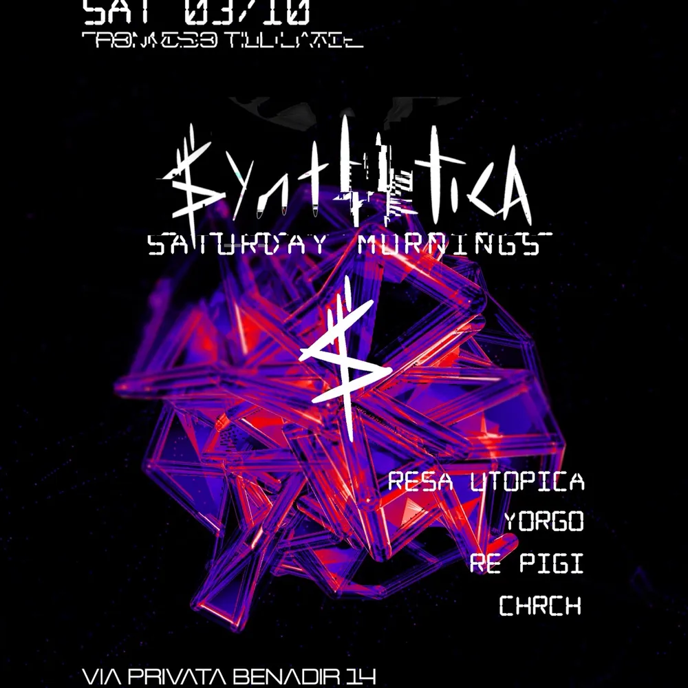 Synthetica • Saturday morning at Company w/Resa Utopica, Re Pigi, Church, YORGO