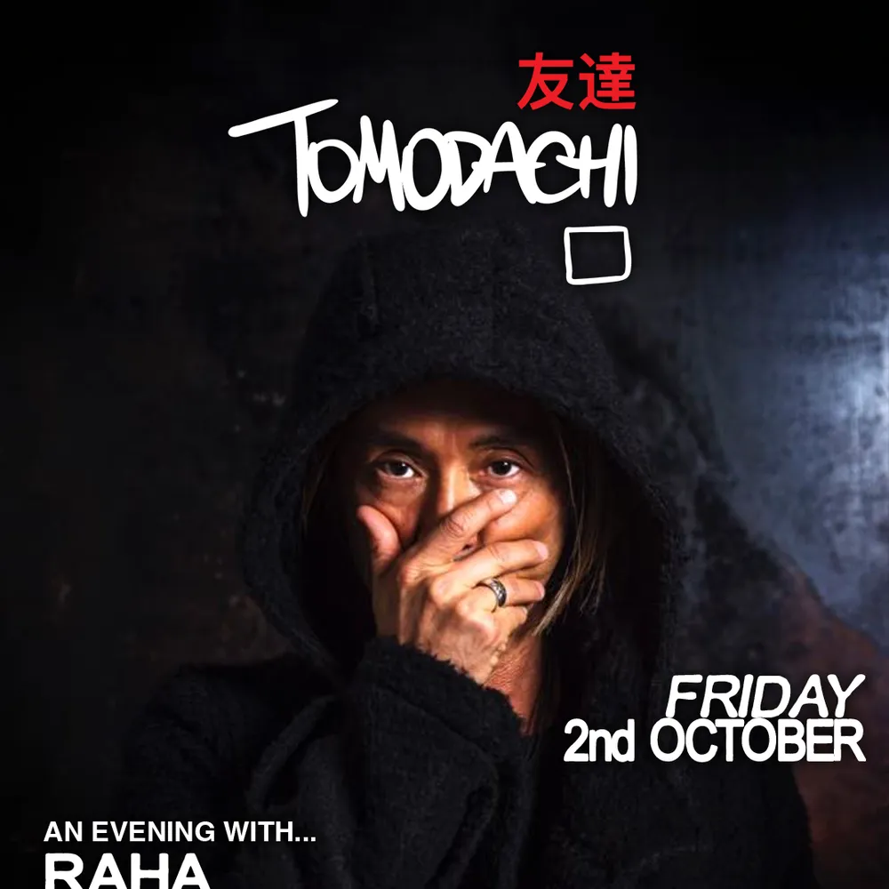 Tomodachi w/ RAHA