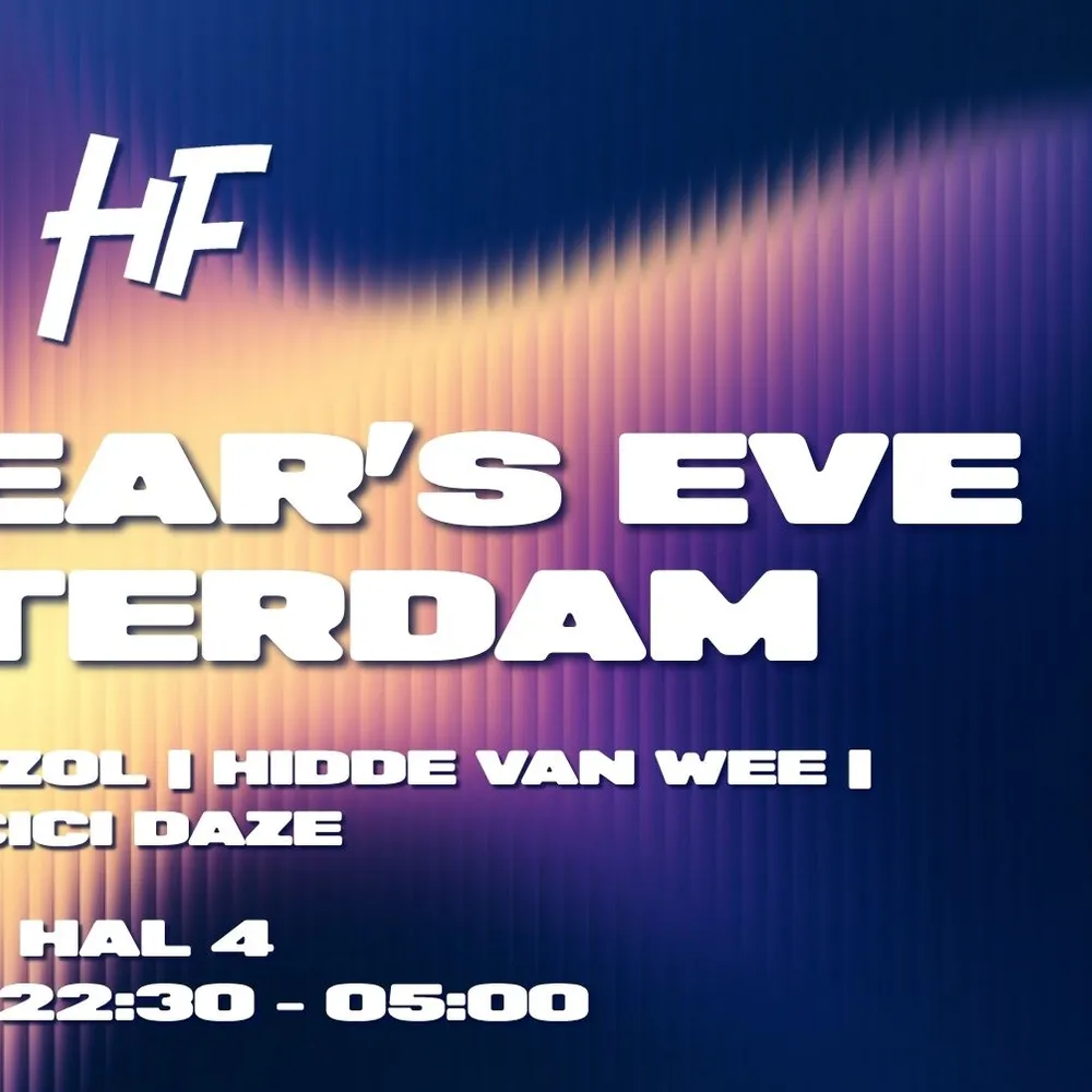 Happy Feelings NYE Rotterdam - Hal4 W/ Mr. Belt & Wezol, Hidde van Wee & More
