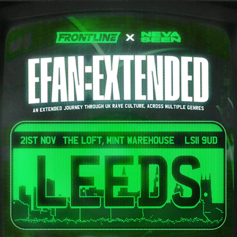Efan:EXTENDED [Leeds]
