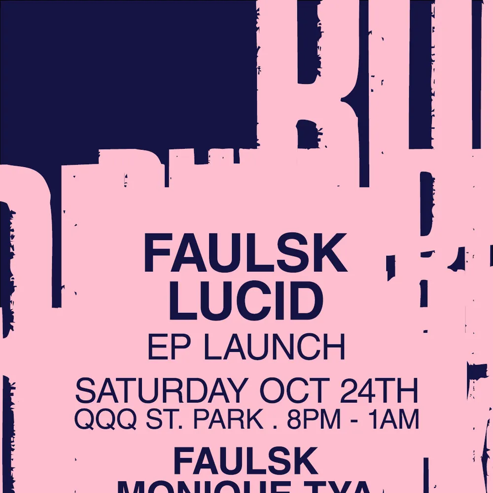 Ruff Kutz presents Faulsk - Lucid EP launch