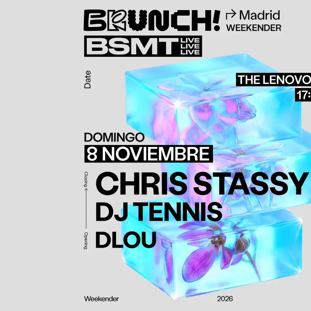 Brunch Electronik Madrid x BSMT LIVE 08.11 - CHRIS STASSY